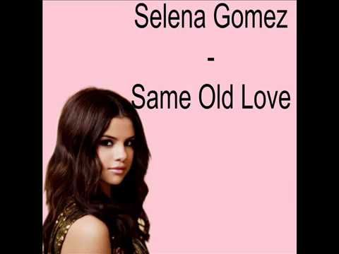 Same Old Love Download free