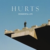 Hurts - Wonderful Life (Radio Edit) Ringtone