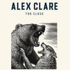 Alex Clare - Too Close Ringtone