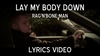 Rag'n'Bone Man - Lay My Body Down Ringtone