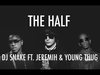 DJ Snake Feat. Jeremih, Young Thug & Swizz Beatz - The Half Ringtone