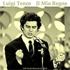 Luigi Tenco - Il Mio Regno Ringtone