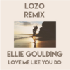 Ellie Goulding - Love Me Like You Do (Cosmic Radio Edit) Ringtone