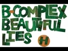 B-Complex - Beautiful Lies Ringtone