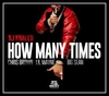 DJ Khaled Feat. Chris Brown & Lil Wayne & Big Sean - How Many Times Ringtone