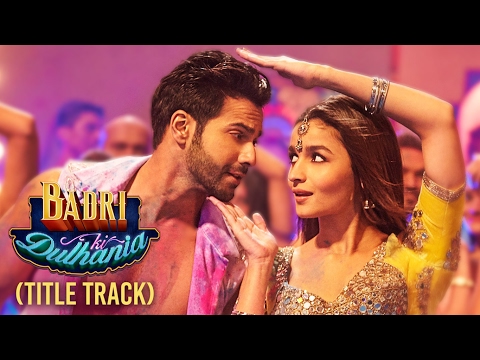 Badri Ki Dulhania Download free