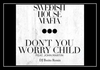 Swedish House Mafia, John Martin - Don't You Worry Child (Extended Mix) Ringtone