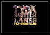 Tyga - Switch Lanes Ringtone