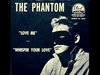 The Phantoms - Watch Me Ringtone