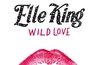 Elle King - Wild Love Ringtone