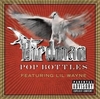 Lil Wayne Ft. Baby The Birdman - Pop Bottles Ringtone