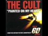 The Cult - Painted On My Heart Ringtone