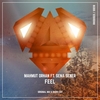 Mahmut Orhan Feat. Sena Sener - Feel Ringtone