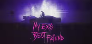 My Ex's Best Friend Download free