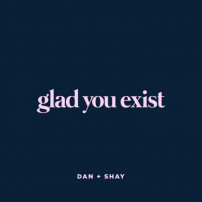 Dan + Shay - Glad You Exist Ringtone