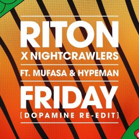 Riton Feat. Nightcrawlers Feat. Mufasa & Hypeman - Friday Ringtone