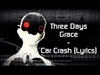 Three Days Grace - Car Crash Ringtone