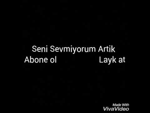 Seni Sevmiyorum Artik Download free