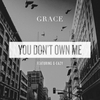 Grace - You Don't Own Me Ringtone