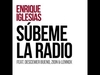 Enrique Iglesias Feat. Descemer Bueno, Zion & Lennox - Subeme La Radio Ringtone