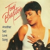 Toni Braxton - Another Sad Love Song Ringtone