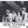 Ariana Grande Feat. Nicki Minaj - Side To Side Ringtone