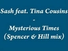 Sash! (Feat. Tina Cousins) - Mysterious Times Ringtone