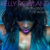 Kelly Rowland - Motivation Ringtone