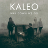 Kaleo - WAY DOWN WE GO (PILARINOS & KARYPIDIS REMIX RADIO EDIT) Ringtone