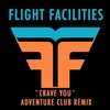 Flight Facilities - Crave You Ringtone