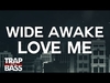 Wide Awake - Love Me Ringtone