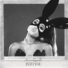 Ariana Grande - Into You Ringtone