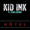 Kid Ink Ft. Chris Brown - Hotel 2016 Ringtone