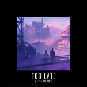 Too Late Download free