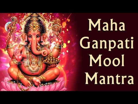 Maha Ganapati Mool Mantra & Ganesh Gayartri Download free