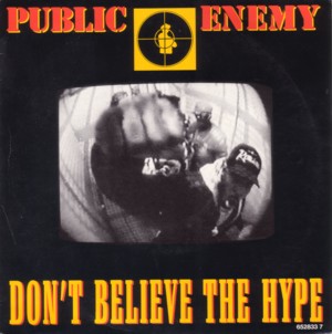 Don't Believe The Hype Download free