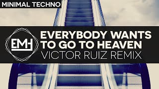 Everybody Wants To Go To Heaven Download free