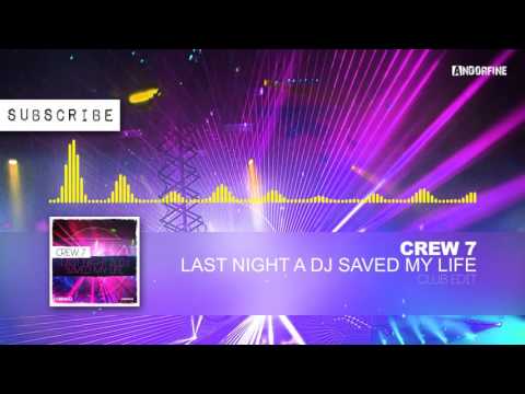 Last Night A DJ Saved My Life Download free