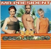 Mr. President - Coco Jambo (minus) Ringtone