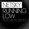 Netsky - Running Low Ringtone