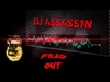 DJ ASSASS1N - Frag Out Ringtone