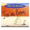 John The Whistler - I'm In Love Ringtone