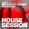 Francesco Gomez - Freedom (Original Mix) Ringtone