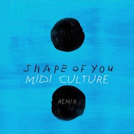 Shape Of You (Midi Culture Extended Remix) Download free