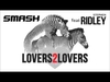 Smash - Lovers2Lovers Ringtone