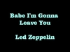 Led Zeppelin - Babe I'M Gonna Leave You Ringtone