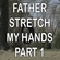 Father Stretch My Hands, Pt. 1 Download Ringtone