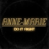 Anne-Marie - Do It Right Ringtone