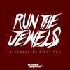 Run The Jewels - Blockbuster Night Part 1 Ringtone