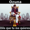 Ozuna - Dile Que Tu Me Quieres Ringtone